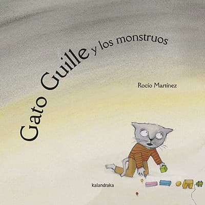 Cover of Gato Guille y los monstruos by Rocío Martínez Pérez