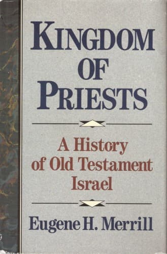 Cover of Kingdom of Priests by Eugene H. Merrill