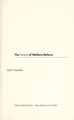Cover of Poverty of welfare reform by Joel F. Handler