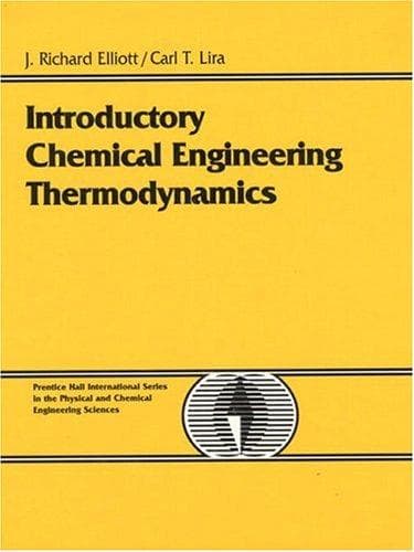Cover of Introductory chemical engineering thermodynamics by J. Richard Elliott