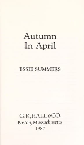 Cover of Autumn in April by Essie Summers