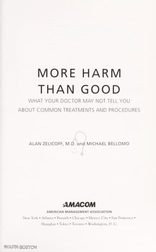 Cover of More harm than good by Alan P. Zelicoff