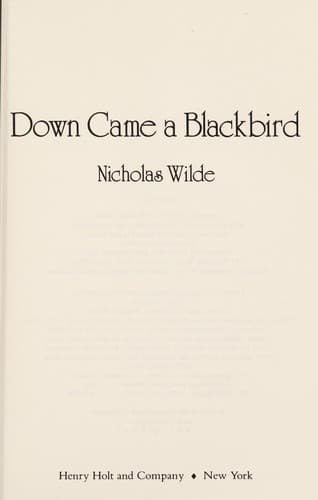 Cover of Down came a blackbird by Nicholas Wilde