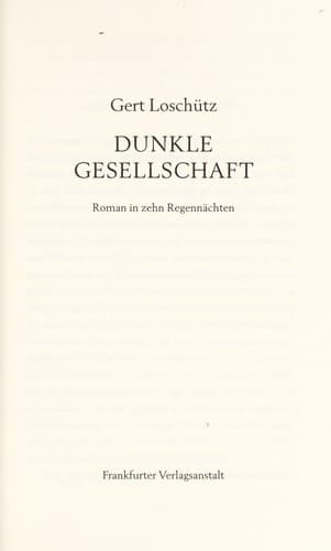 Cover of Dunkle Gesellschaft by Gert Loschütz