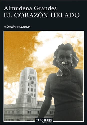 Cover of El corazón helado by Almudena Grandes