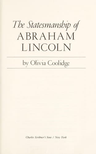 Cover of The statesmanship of Abraham Lincoln by Olivia E. Coolidge