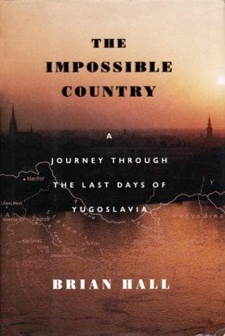 Cover of The impossible country by Brian Hall