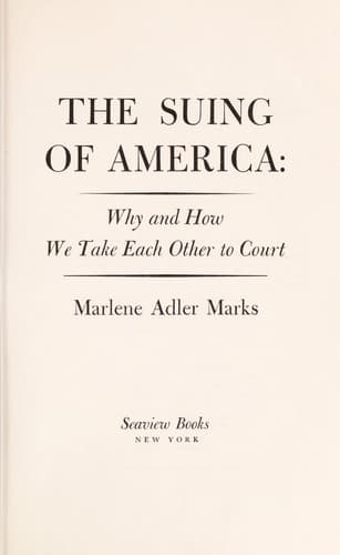 Cover of The suing of America by Marlene Adler Marks