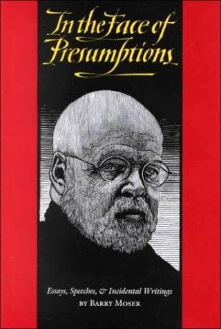 Cover of In the face of presumptions by Barry Moser