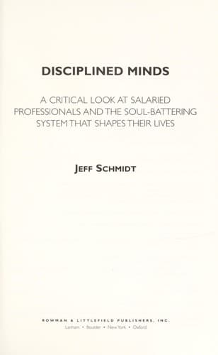 Cover of Disciplined minds by Jeff Schmidt