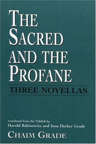 Cover of The sacred and the profane by Grade, Chaim