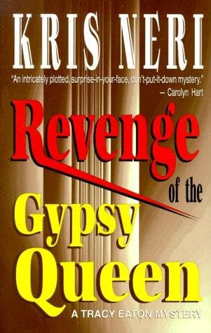 Cover of Revenge of the gypsy queen by Kris Neri