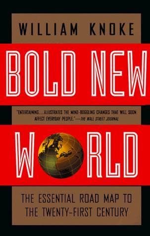 Cover of Bold new world by William Knoke