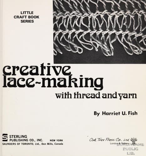 Cover of Creative Lace-Making by Harriet U. Fish