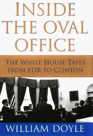 Cover of Inside the Oval Office by Doyle, William