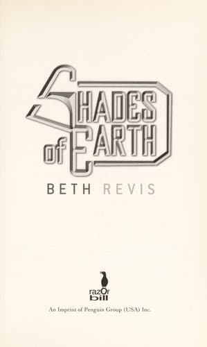 Cover of Shades of Earth by Beth Revis