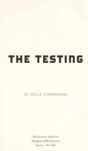 Cover of The Testing by Joelle Charbonneau