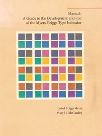 Cover of Manual, a guide to the development and use of the Myers-Briggs type indicator by Isabel Briggs Myers