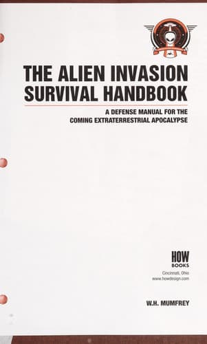 Cover of The alien invasion survival handbook by W. H. Mumfrey