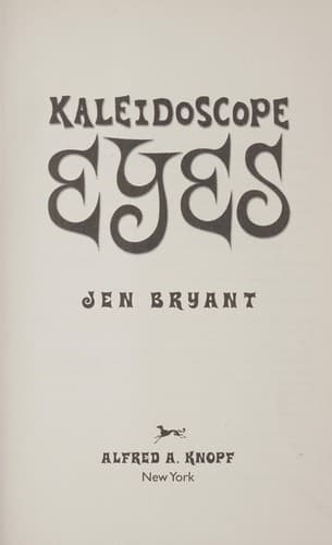 Cover of Kaleidoscope eyes by Jennifer Bryant