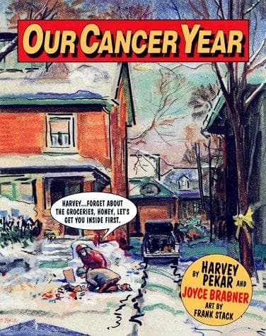 Cover of Our cancer year by Joyce Brabner