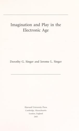Cover of Imagination and play in the electronic age by Dorothy G. Singer