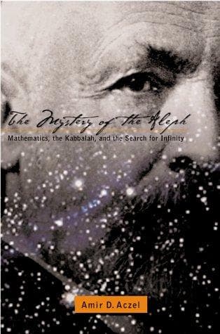 Cover of The Mystery of the Aleph by Amir D. Aczel