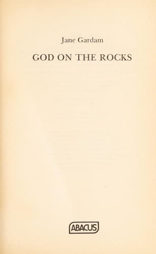 Cover of God on the rocks by Jane Gardam