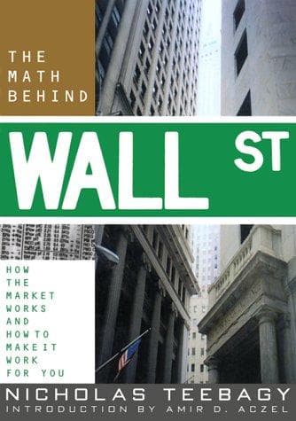 Cover of The math behind Wall Street by Nicholas Teebagy