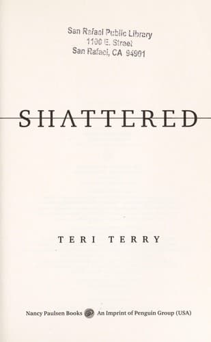 Cover of Shattered by Teri Terry