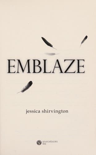 Cover of Emblaze by Jessica Shirvington