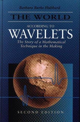 Cover of The world according to wavelets by Barbara Burke Hubbard