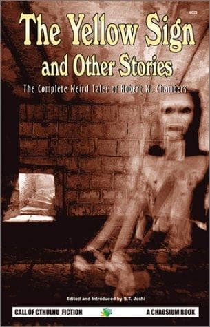 Cover of The Yellow Sign and Other Stories by Robert W. Chambers