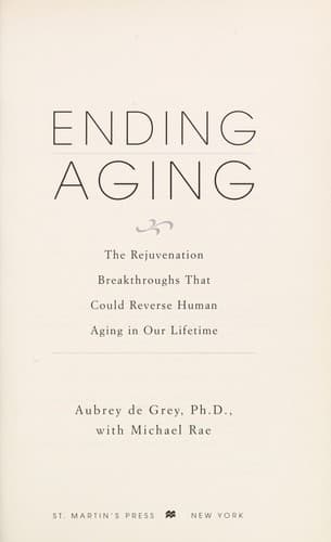 Cover of Ending Aging by Aubrey de Grey