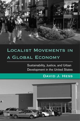 Cover of Localist movements in a global economy by David J. Hess