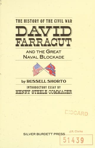 Cover of David Farragut and the great naval blockade by Russell Shorto