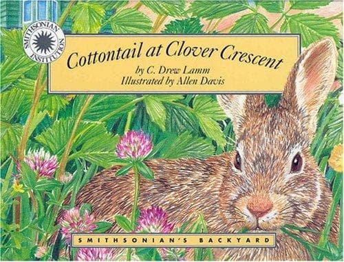 Cover of Cottontail at Clover Crescent by C. Drew Lamm