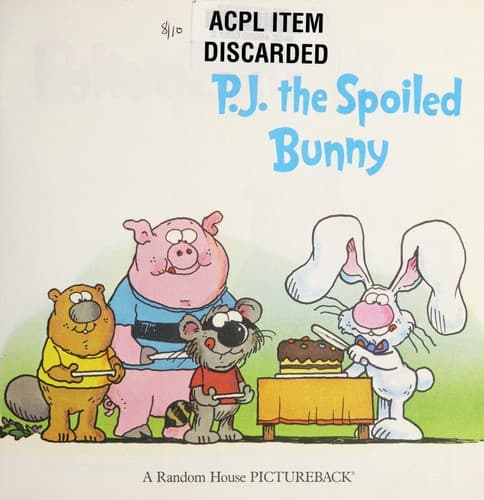 Cover of P.J., the spoiled bunny by Marilyn Sadler