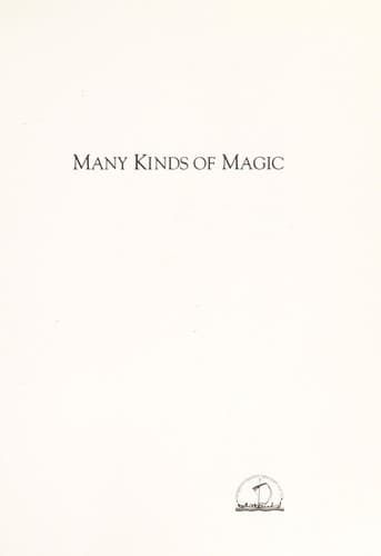 Cover of Many kinds of magic by William Neville Scott