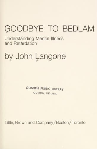 Cover of Goodbye to bedlam by Langone, John
