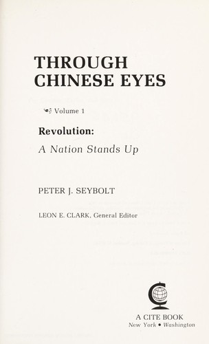 Cover of Through Chinese eyes by Peter J. Seybolt