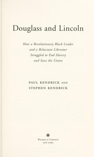 Cover of Douglass and Lincoln by Paul Kendrick