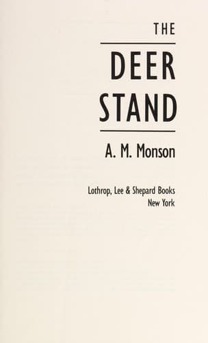 Cover of The deer stand by A. M. Monson
