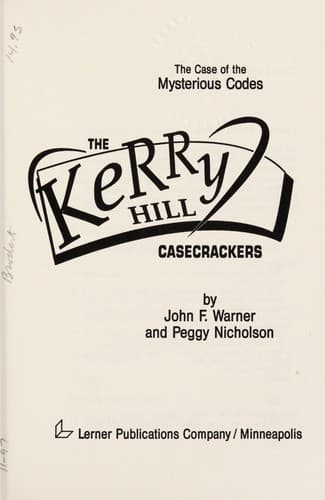 Cover of The case of the mysterious codes by J. F. Warner
