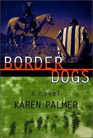 Cover of Border dogs by Karen Palmer