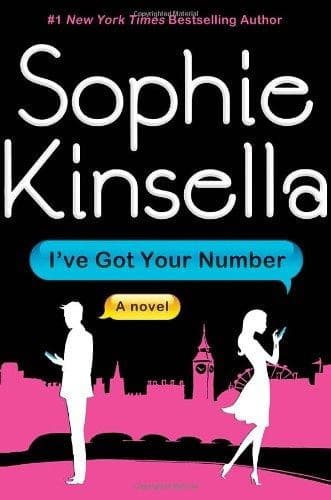 Cover of I've Got Your Number by Sophie Kinsella