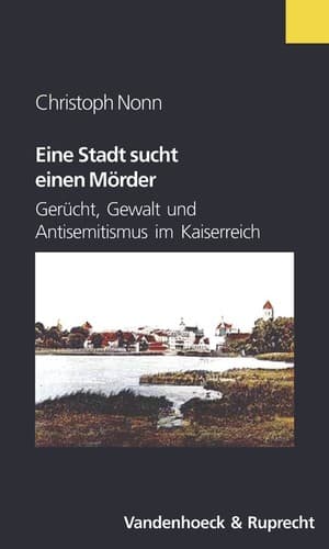 Cover of Eine Stadt sucht einen Mörder by Christoph Nonn