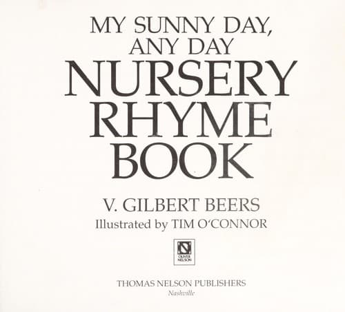 Cover of My sunny day, any day nursery rhyme book by Beers, V. Gilbert