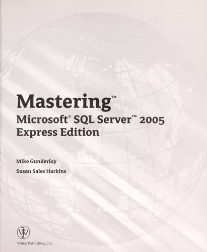 Cover of Mastering Microsoft SQL server 2005 by Mike Gunderloy