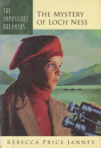 Cover of The Mystery at Loch Ness by Rebecca Price Janney